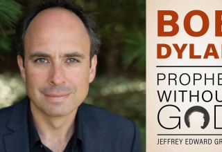  Virtual Lightbulb Café | Bob Dylan: Prophet Without God by Jeffrey Edward Green 