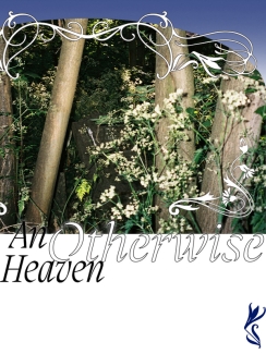 An Otherwise Heaven